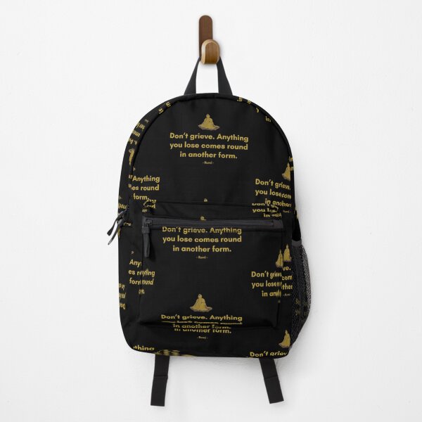Item preview, Don’t grieve. Anything you lose comes round in another form. - Quote from Rumi designed and sold by Philosopherous.