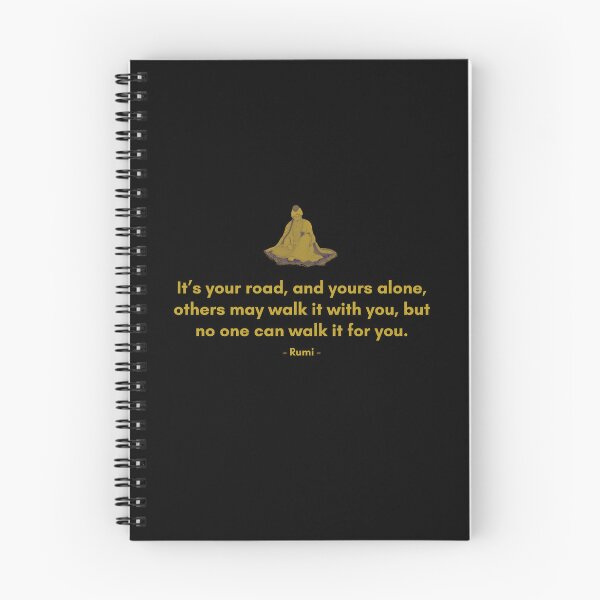 Item preview, It’s your road, and yours alone, others may walk it with you, but no one can walk it for you. - Quote from Rumi designed and sold by Philosopherous.