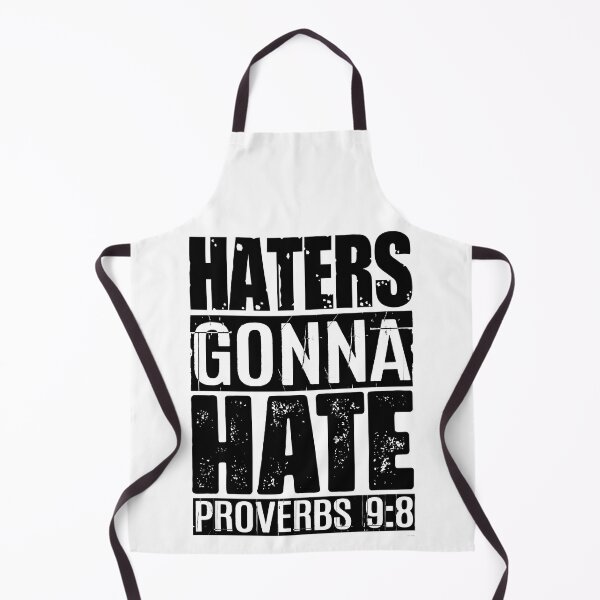 Item preview, Haters Gonna Hate - Proverbs 9:8 designed and sold by plushism.