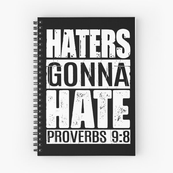 Item preview, Haters Gonna Hate - Proverbs 9:8 designed and sold by plushism.