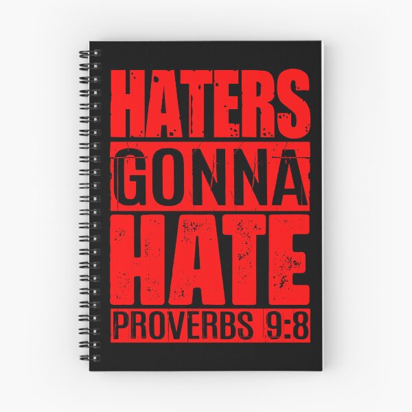 Item preview, Haters Gonna Hate - Proverbs 9:8 designed and sold by plushism.
