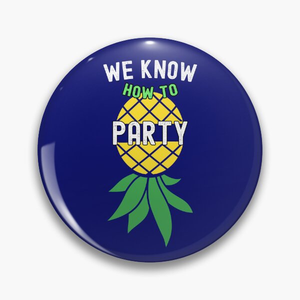 Item preview, We Know How To Party Cool Upside Down Pineapple Funny Swinger designed and sold by SharpThreadZ.