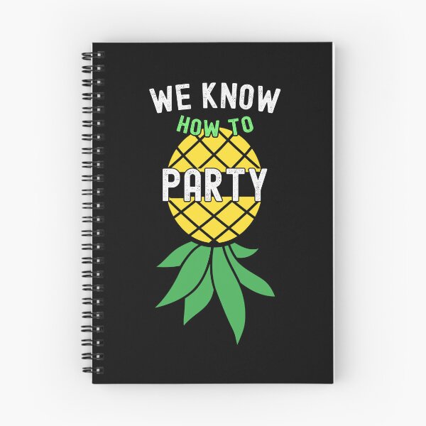 Item preview, We Know How To Party Cool Upside Down Pineapple Funny Swinger designed and sold by SharpThreadZ.