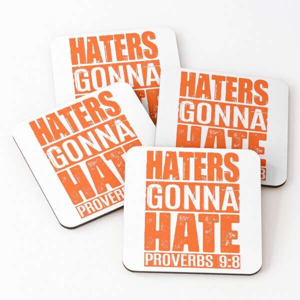 Item preview, Haters Gonna Hate - Proverbs 9:8 designed and sold by plushism.