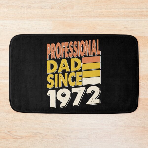 Item preview, Professional Dad Since 1972 |Father 51 th Birthday Gift designed and sold by YAHIA-14.