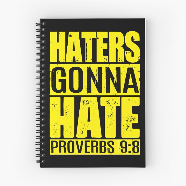Item preview, Haters Gonna Hate - Proverbs 9:8 designed and sold by plushism.
