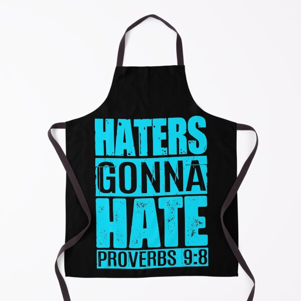 Item preview, Haters Gonna Hate - Proverbs 9:8 designed and sold by plushism.