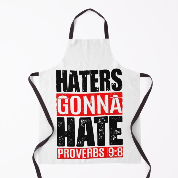 Item preview, Haters Gonna Hate - Proverbs 9:8 designed and sold by plushism.