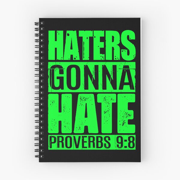 Item preview, Haters Gonna Hate - Proverbs 9:8 designed and sold by plushism.