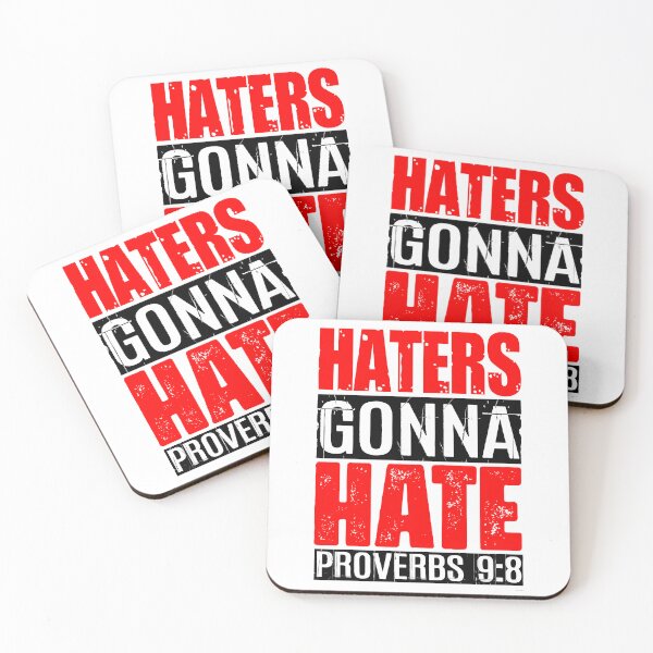 Item preview, Haters Gonna Hate - Proverbs 9:8 designed and sold by plushism.