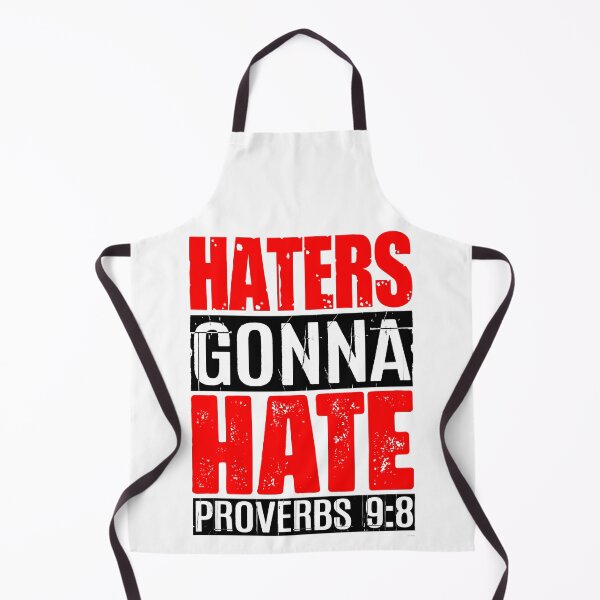 Item preview, Haters Gonna Hate - Proverbs 9:8 designed and sold by plushism.