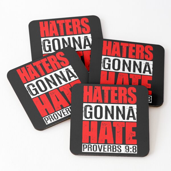 Item preview, Haters Gonna Hate - Proverbs 9:8 designed and sold by plushism.