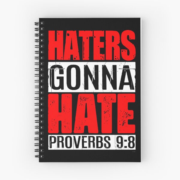 Item preview, Haters Gonna Hate - Proverbs 9:8 designed and sold by plushism.