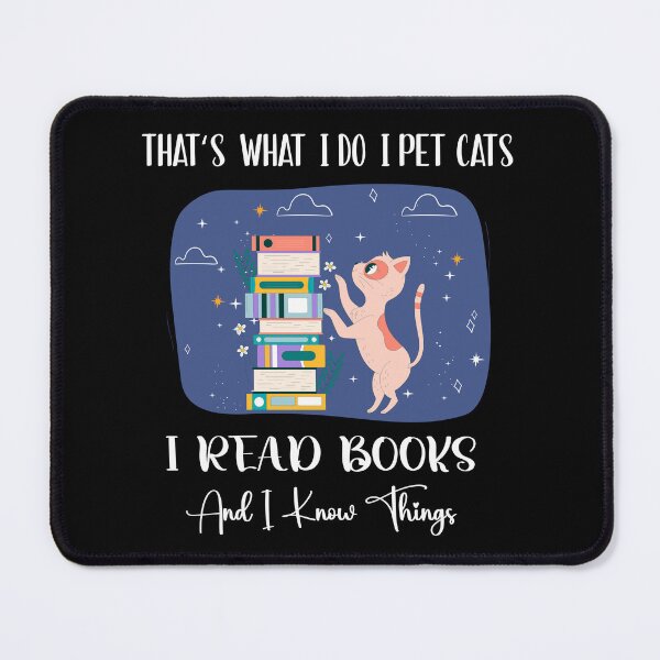 Item preview, that's what i do i pet cats i read books and i know things designed and sold by SKYBLUE-M ⭐⭐⭐⭐⭐.
