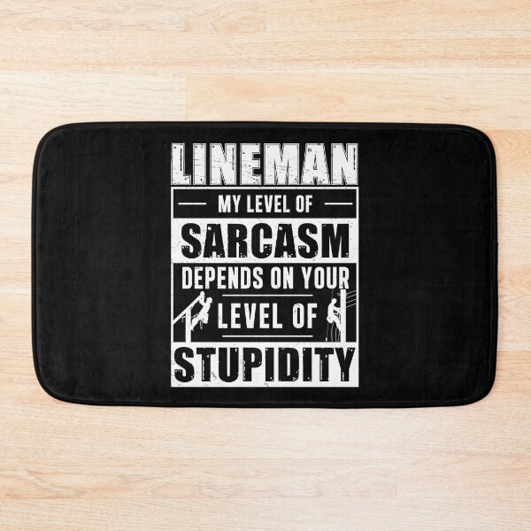 Item preview, My Level Of Sarcasm Funny Humor For Lineman Powerline Worker designed and sold by StrongShirts.
