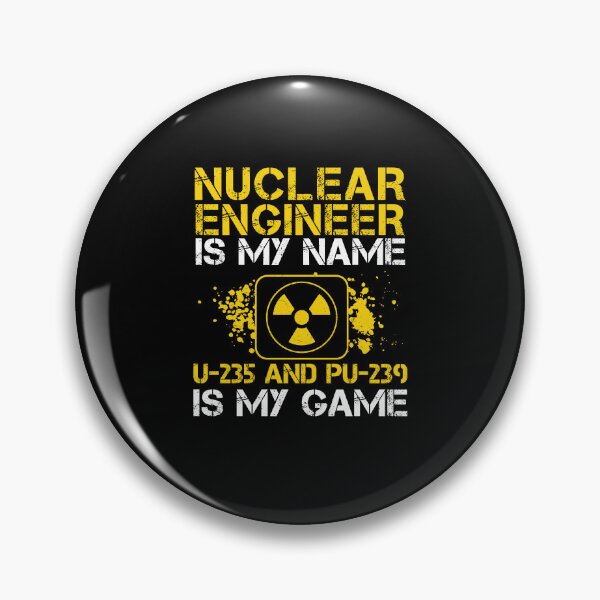 Item preview, Nuclear Engineer Is My Name U-235 Pu-239 Funny Radiation designed and sold by StrongShirts.