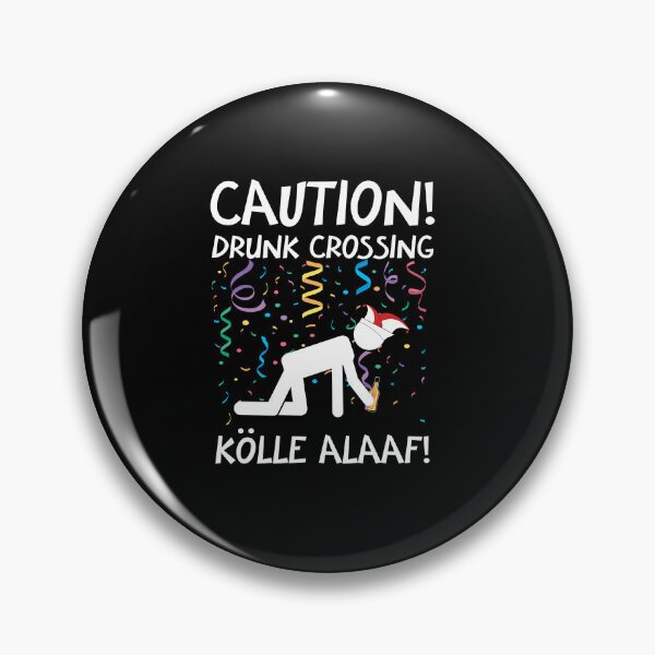 Item preview, Carnival costume Kölle Alaaf Cologne Caution Drunk designed and sold by Shirt-Expert.