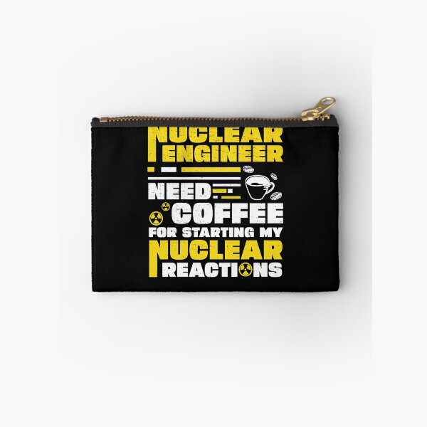 Item preview, Nuclear Engineer Starting My Nuclear Reactions Radiation designed and sold by StrongShirts.