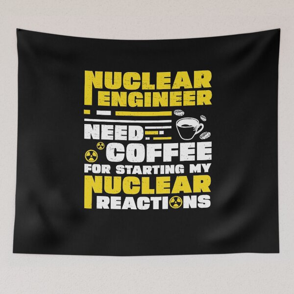 Item preview, Nuclear Engineer Starting My Nuclear Reactions Radiation designed and sold by StrongShirts.