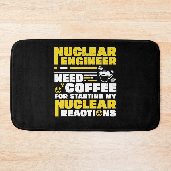 Item preview, Nuclear Engineer Starting My Nuclear Reactions Radiation designed and sold by StrongShirts.