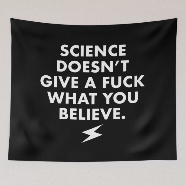 Item preview, Science Doesn't Give a Fuck What You Believe  designed and sold by Handrixx.