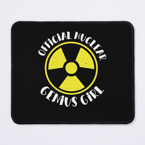 Item preview, Nuclear Engineer Nuclear Genius Girl Funny Radiation designed and sold by StrongShirts.
