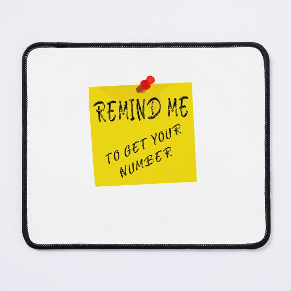 Item preview, Remind me to get your number designed and sold by CottagePop.