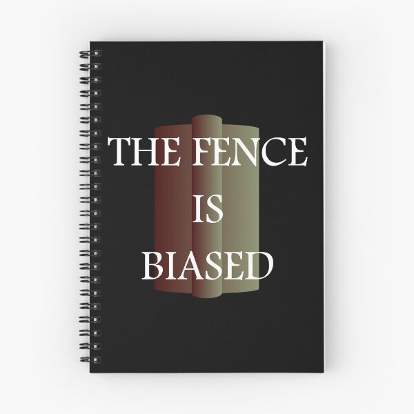 Item preview, The Fence Is Biased designed and sold by IntoitSales.