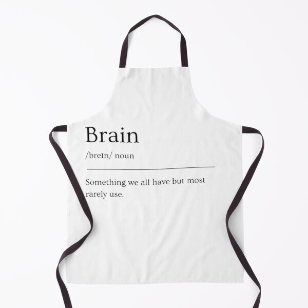 Item preview, Brain | Funny Dictionary Definition designed and sold by ED-TDesigns.