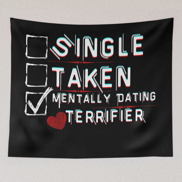 Item preview, Mentally Dating Terrifier designed and sold by ColorprintsGO.