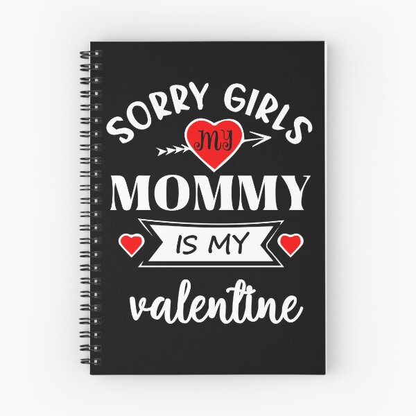 Item preview, sorry girls mom is my valentine designed and sold by FOUR_ three.