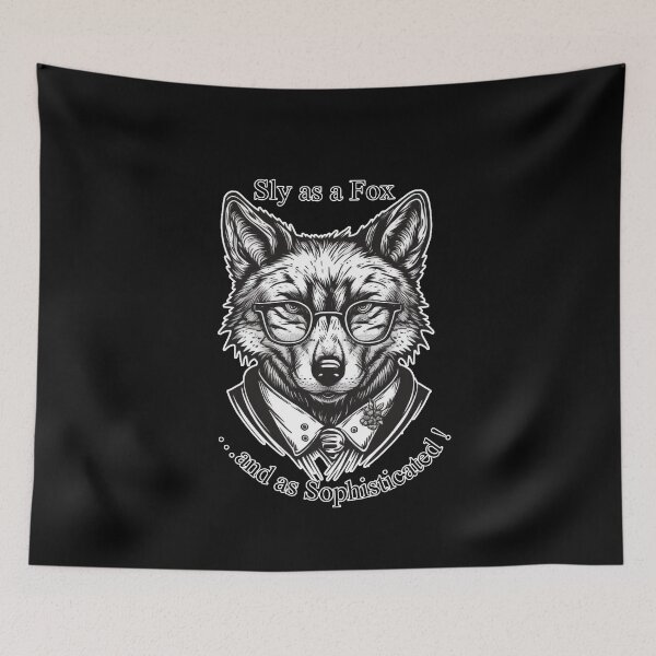 Item preview, Sly as a Fox and as Sophisticated - Educated and High Class Mastermind designed and sold by Top Seller ⭐⭐⭐⭐⭐ 5/5.