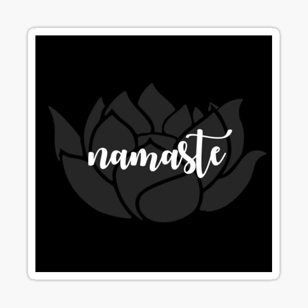 Namaste and Lotus: Soul to Soul #namaste #lotus #art #decor #design Sticker