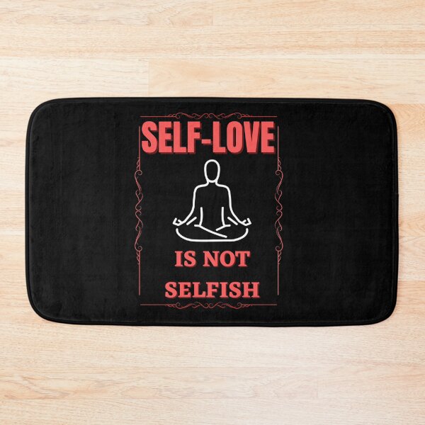 Item preview, Self-Love Is Not Selfish designed and sold by Cr4ftyCreations.