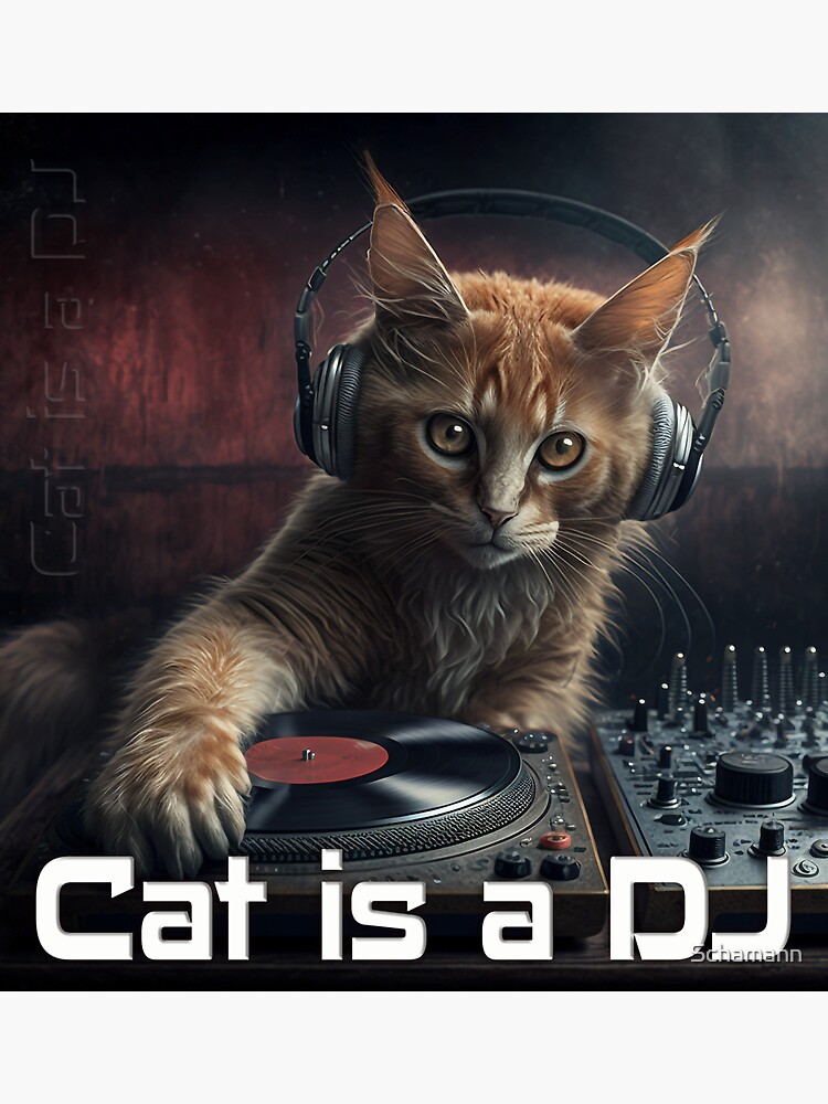 Dj cat meme sticker | Poster