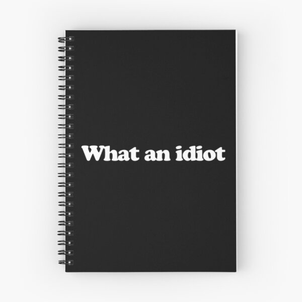 Item preview, What an idiot designed and sold by CartoonCreates.