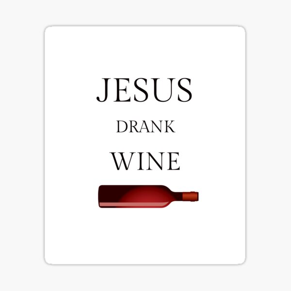 Artikel-Vorschau von JESUS GETRÄNKTER WEIN - lustiges christliches Zitat, designt und verkauft von KatisDesign.