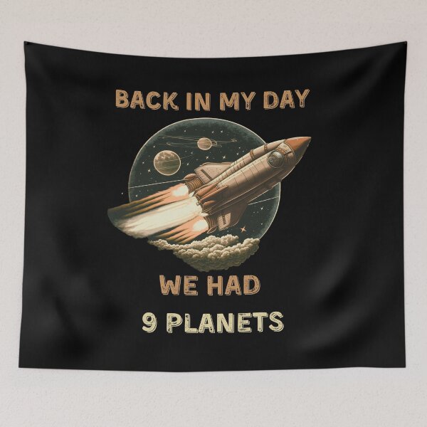 Item preview, Back in my day, we had 9 planets - Vintage Design designed and sold by Cr4ftyCreations.