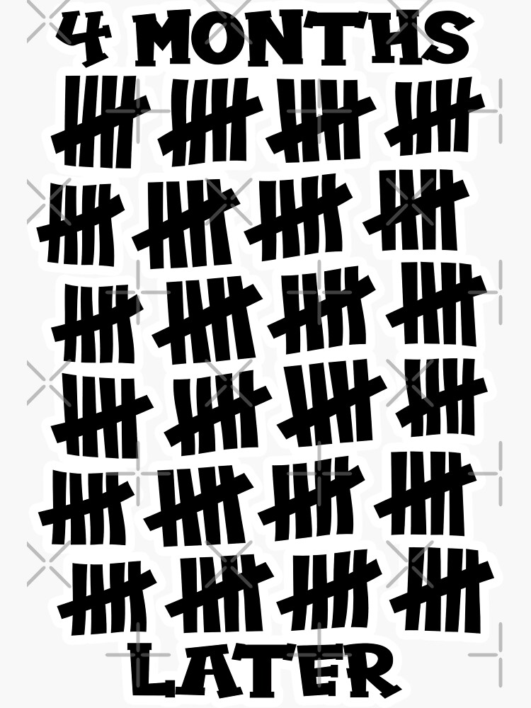  prison counting days 4 months latter black color sticker for sale by