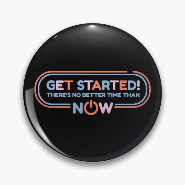 Item preview, Get Started! There's No Better Time Than Now designed and sold by Andantino.