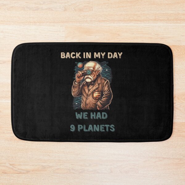 Item preview, Back in my day, we had 9 planets - Vintage Design designed and sold by Cr4ftyCreations.