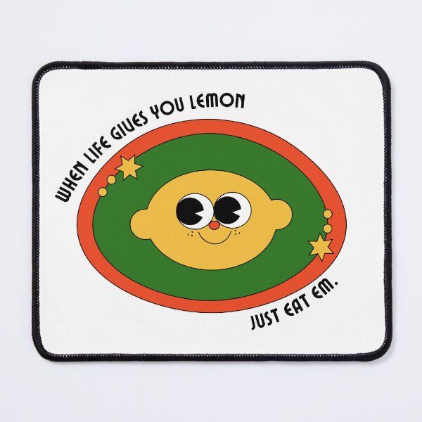 Item preview, when life gives you lemon, just eat em designed and sold by cerealkelpo.