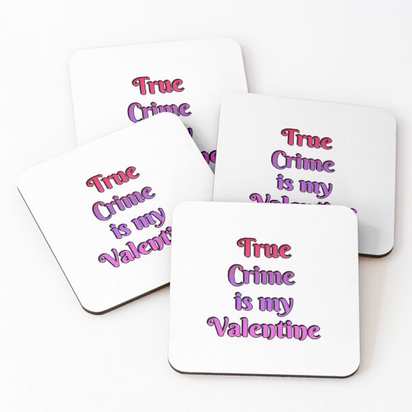 Item preview, True Crime  Is My Valentine - Funny Valentines Day for Podcasters and Podcast Lovers designed and sold by Inspirationmotivation.