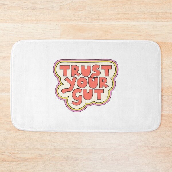 Item preview, Trust your gut designed and sold by ArtOfArty.