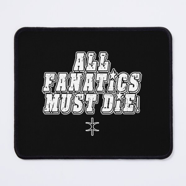 Item preview, Kill Fanatics. Discordian Phrase #666 designed and sold by Gogmagosh.