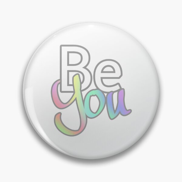 Item preview, Be you designed and sold by ArtOfArty.