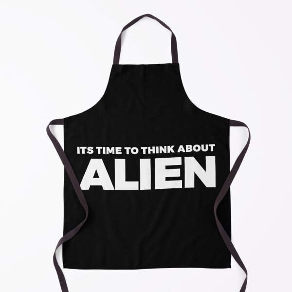 Item preview, its time to think about ALIEN - alien say alien said - ALIENATIVED designed and sold by ALIENATIVED.