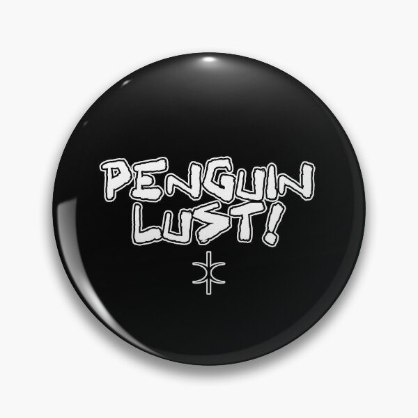 Item preview, Penguin Lust! Discordian Phrase #nootnoot designed and sold by Gogmagosh.