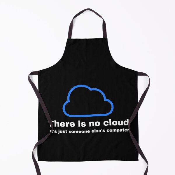Item preview, There is no cloud it's just someone else's computer designed and sold by Handrixx.