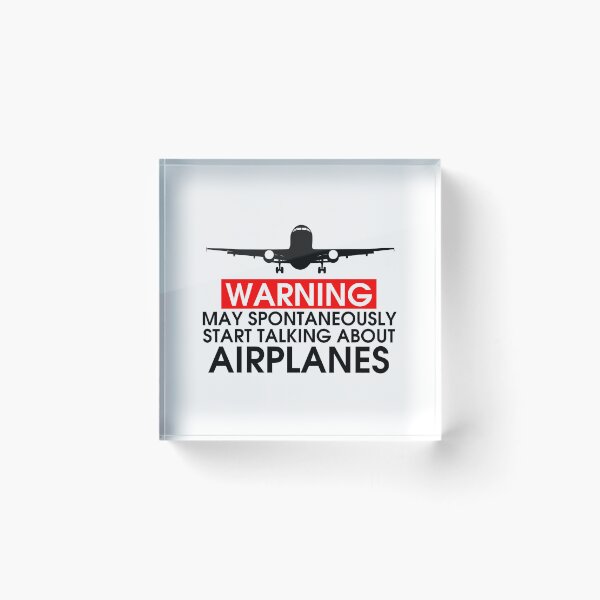 Item preview, Warning May Spontaneously Start Talking About Airplanes designed and sold by Tincanninja.